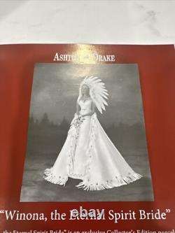 Ashton Drake Winona The Eternal Spirit BrideRare New In Box